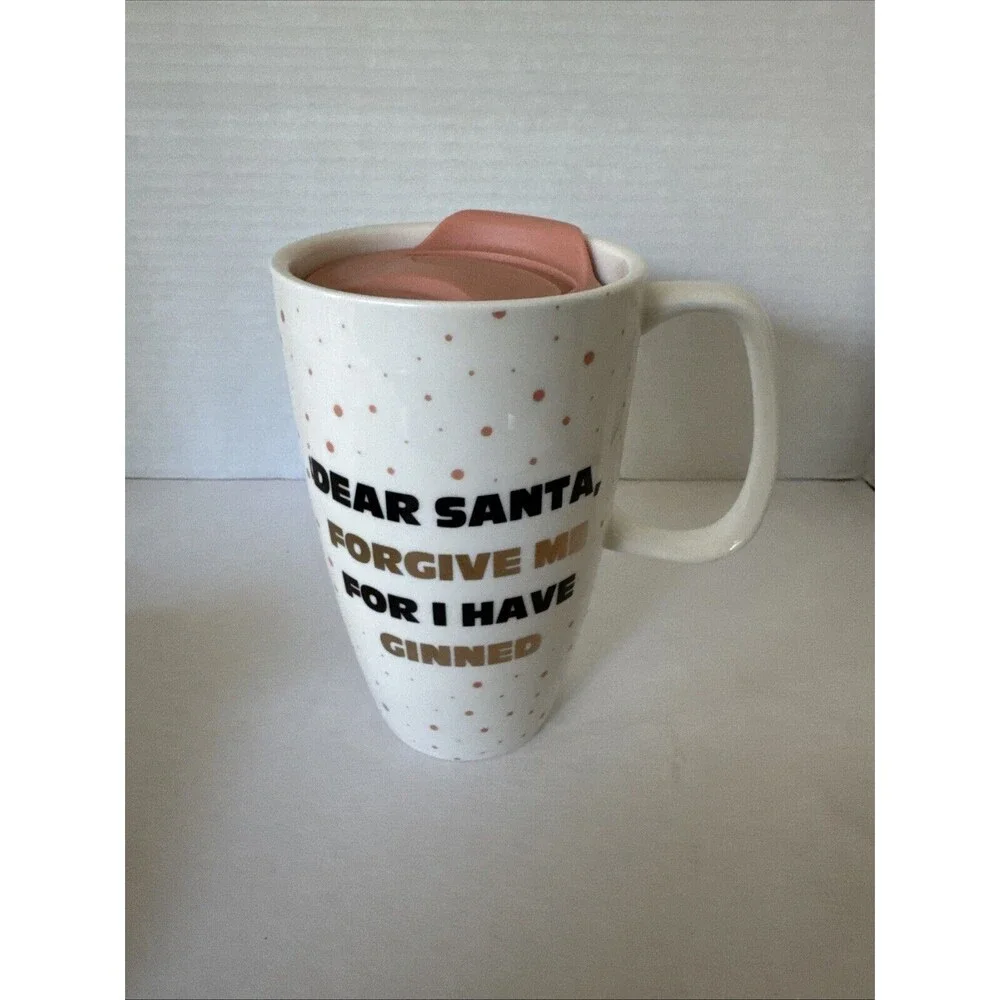 Frankie Grey Dear Santa Forgive Me For I Have Ginned Mug W/Lid Pink Wht Gold 6